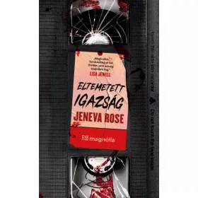 Jeneva Rose: Eltemetett igazság