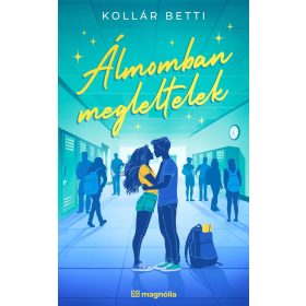 Kollár Betti: Álmomban megleltelek