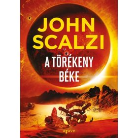 John Scalzi: A törékeny béke
