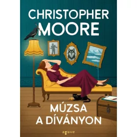 Christopher Moore: Múzsa a díványon