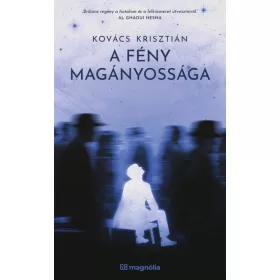 Kovács Krisztián: A fény magányossága