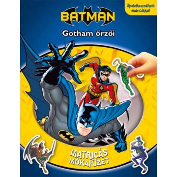 Matricás mókafüzet - BatmanGotham őrzői