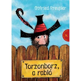 Otfried Preussler: Torzonborz, a rabló