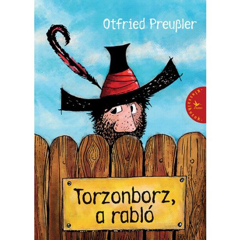 Otfried Preussler: Torzonborz, a rabló