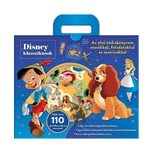 : Disney Klasszikusok - Táskakönyv - Az első táskakönyvem mesékkel, feladatokkal és matricákkal