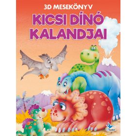 Kicsi dínó kalandjai - 3D mesekönyv