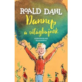 Roald Dahl: Danny, a világbajnok