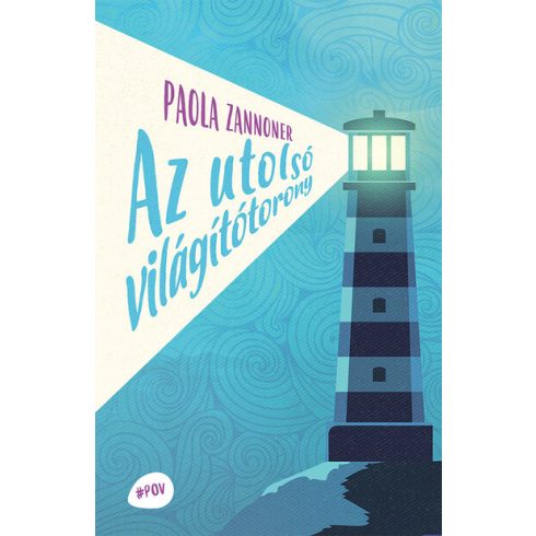 Paola Zannoner: Az utolsó világítótorony