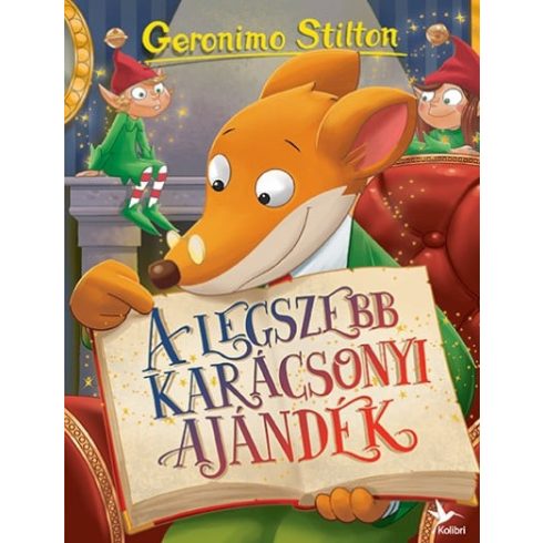 Geronimo Stilton: A legszebb karácsonyi ajándék