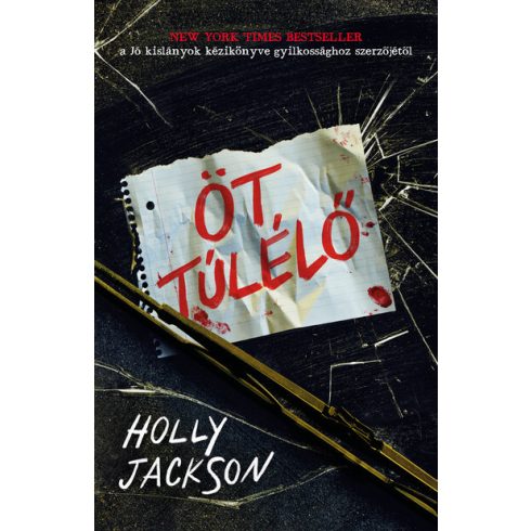 Holly Jackson: Öt túlélő