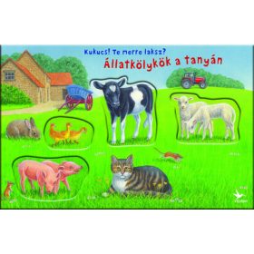 Kukucs! Te merre laksz? - Állatkölykök a tanyán