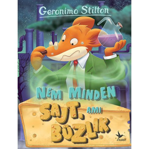 Geronimo Stilton: Nem minden sajt, ami bűzlik