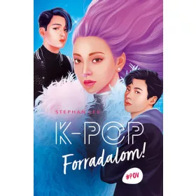 Stephan Lee: K-POP - Forradalom!