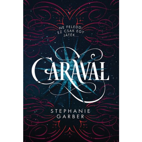 Stephanie Garber: Caraval - puha kötés