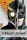 Greg Cox: Batman - A Baglyok Bírósága - Egy Batman történet