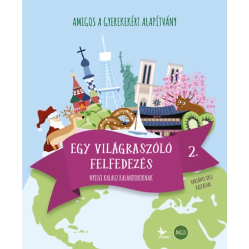 Egy világraszóló felfedezés 2.