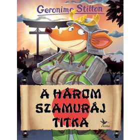 Geronimo Stilton: A Három Szamuráj titka