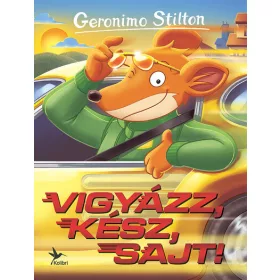 Geronimo Stilton: Vigyázz, kész, sajt!