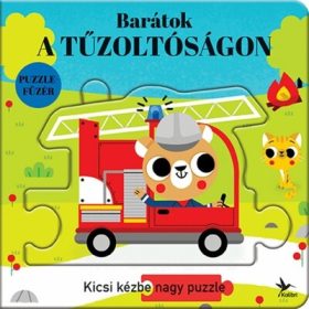   Lapozó: Barátok a tűzoltóságon - Kicsi kézbe nagy puzzle - Totyogó könyvtár