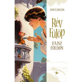 Jeney Zoltán: Rév Fülöp Fajszföldön (új kiadás)