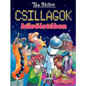 Tea Stilton: Csillagok bűvöletében - Cinnfordi kalandok