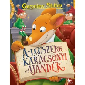   Geronimo Stilton: A legszebb karácsonyi ajándék - Mulatságos történetek (új kiadás) §K.