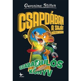   Geronimo Stilton: Csapdában a saját házamban - Szabadulós könyv 1. (új kiadás).