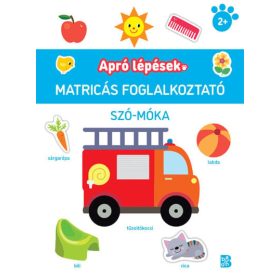   Foglalkoztató: Apró lépések - Szó-móka - Matricás foglalkoztató