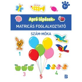   Foglalkoztató: Apró lépések - Szám-móka - Matricás foglalkoztató
