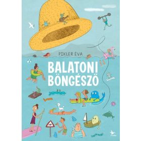 Pikler Éva: Balatoni böngésző (új kiadás)