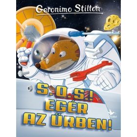   Geronimo Stilton: S. O. S.! Egér az űrben! - Mulatságos történetek (új kiadás)