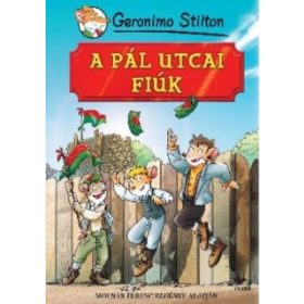   Geronimo Stilton: A Pál utcai fiúk - Molnár Ferenc regénye alapján (új kiadás)