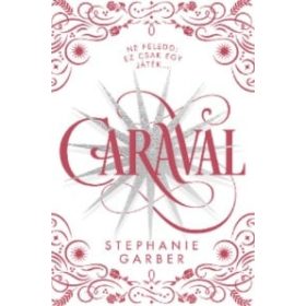 Stephanie Garber: Caraval