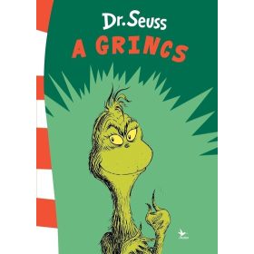 Dr. Seuss: A Grincs (új kiadás).