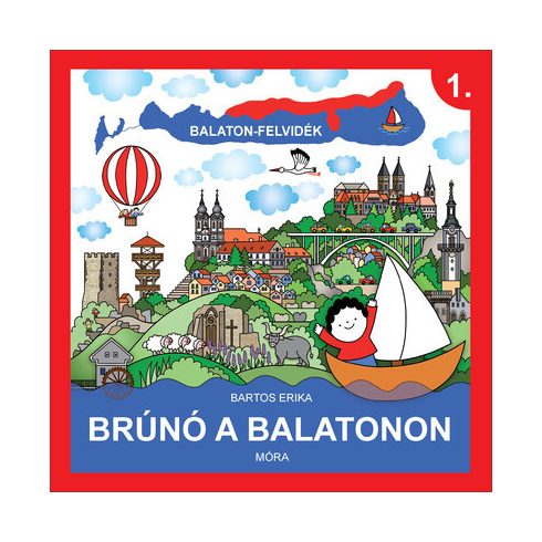 Bartos Erika: Balaton-Felvidék - Brúnó a Balatonon 1.