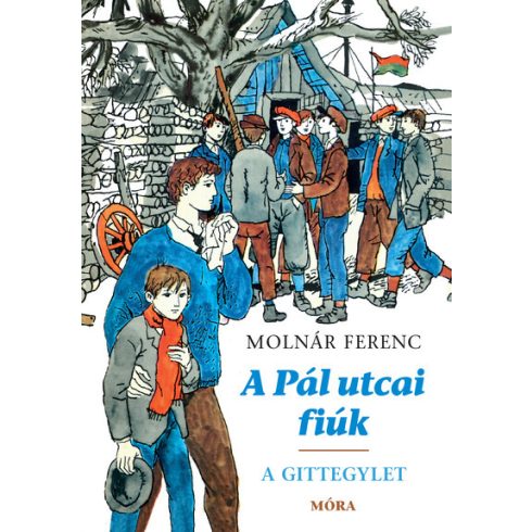 Molnár Ferenc: A Pál utcai fiúk - A Gittegylet