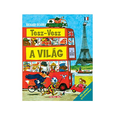 Richard Scarry: Tesz-Vesz a világ