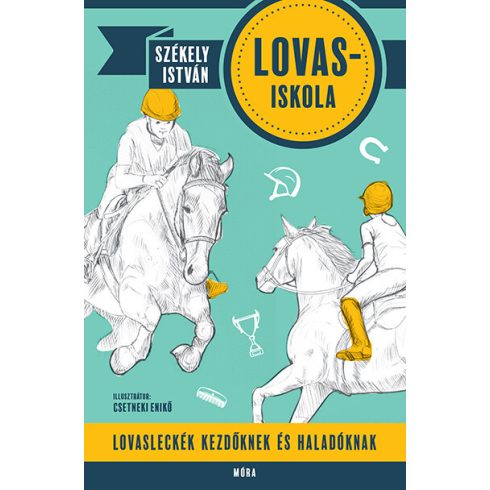 Székely István: Lovas-iskola