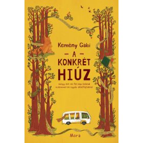   Kemény Gabi: A konkrét hiúz - avagy két és fél nap kaland öcsémmel és egyéb állatfajtákkal