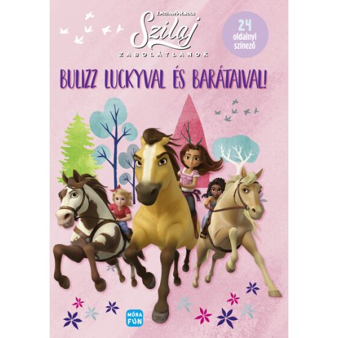 Szilaj - Zabolátlanok - Bulizz Luckyval és barátaival!