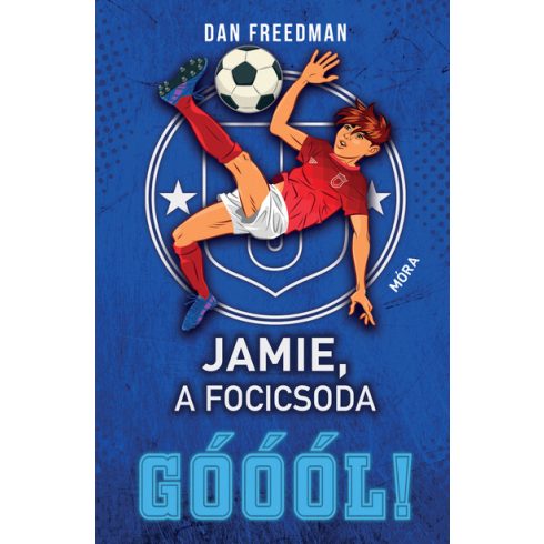 Dan Freedman: Jamie, a focicsoda 2. - Góóól!