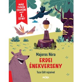   Majoros Nóra: Erdei énekverseny - Már tudok olvasni - 1. szint