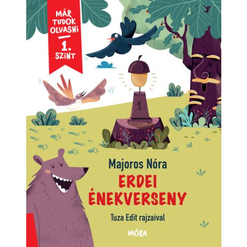 Majoros Nóra: Erdei énekverseny - Már tudok olvasni - 1. szint