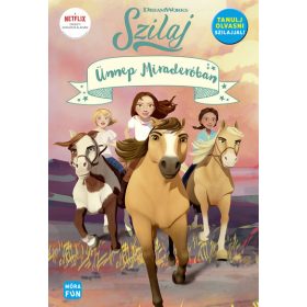 Deutsch Stacia: Szilaj - Ünnep Miraderoban