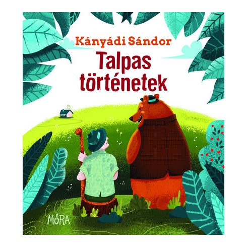 Kányádi Sándor: Talpas történetek