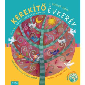   J. Kovács Judit: Kerekítő Évkerék - felújított kiadás