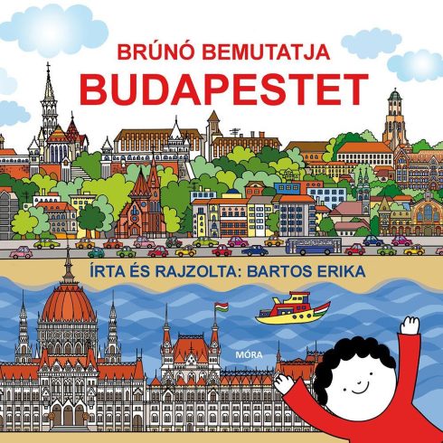 Bartos Erika: Brúnó bemutatja Budapestet