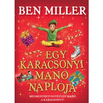 Ben Miller: Egy karácsonyi manó naplója