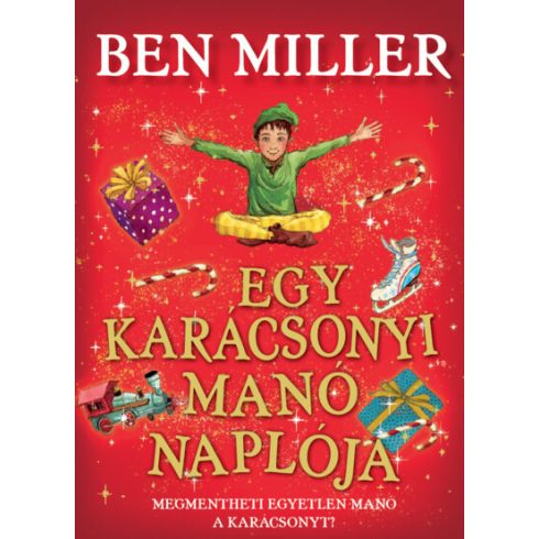 Ben Miller: Egy karácsonyi manó naplója