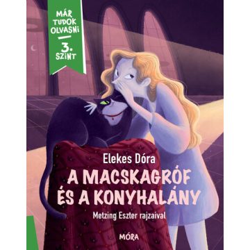 Elekes Dóra: A macskagróf és a konyhalány